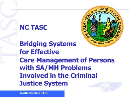 NC TASC Bridging Systems for Effective