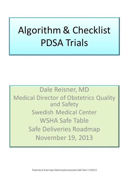 Algorithm & Checklist PDSA Trials
