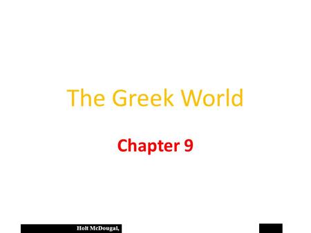 The Greek World Chapter 9.