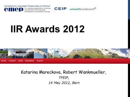 Katarina Mareckova, Robert Wankmueller, TFEIP, 14 May 2012, Bern IIR Awards 2012.