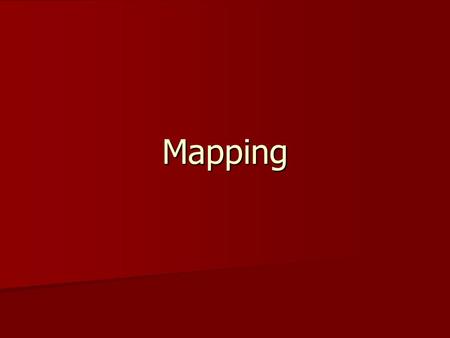 Mapping.