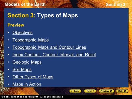 Section 3: Types of Maps Preview Objectives Topographic Maps