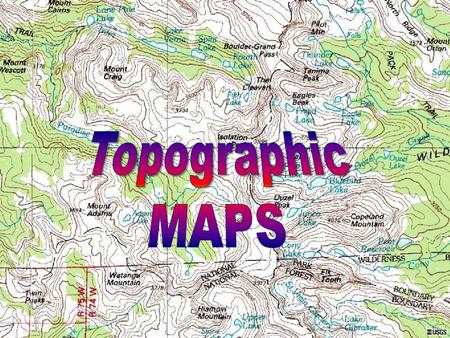 Topographic MAPS.