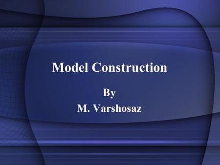 Model Construction By M. Varshosaz. Introduction There is no ideal DEM.  DEM generation techniques can not capture the full complexity of a surface.