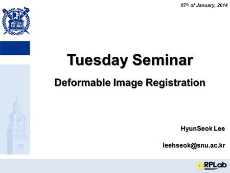 Tuesday Seminar Deformable Image Registration