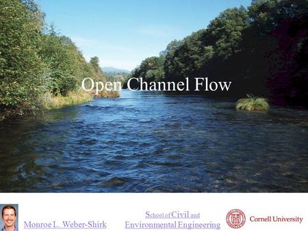 Open Channel Flow.