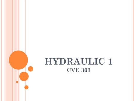 HYDRAULIC 1 CVE 303.