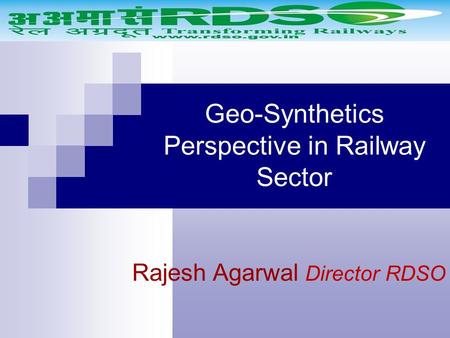 Geo-Synthetics Perspective in Railway Sector