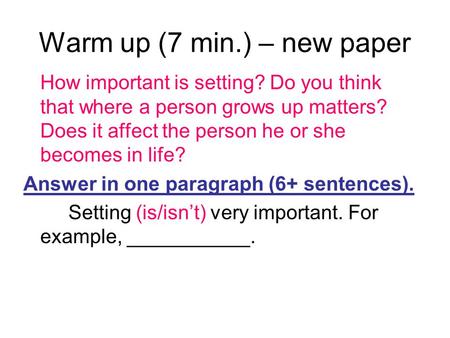 Warm up (7 min.) – new paper