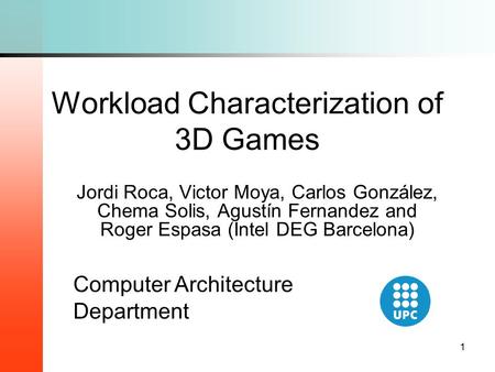 Workload Characterization of 3D Games