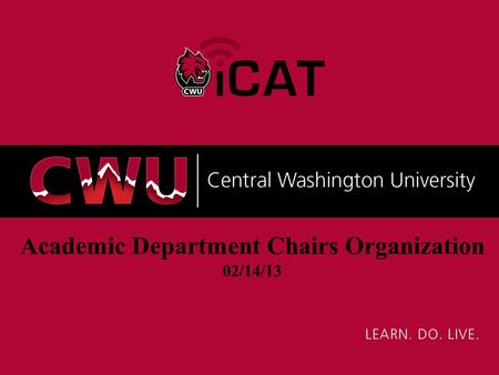Academic Department Chairs Organization 02/14/13.