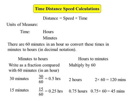Time Distance Speed Calculations