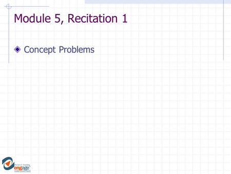 Module 5, Recitation 1 Concept Problems. Is it possible to do work on an object that remains at rest? 1) yes 2) no ConcepTest To Work or Not to Work.