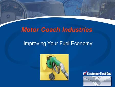 Improving Your Fuel Economy Motor Coach Industries.