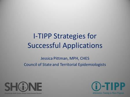 I-TIPP Strategies for Successful Applications