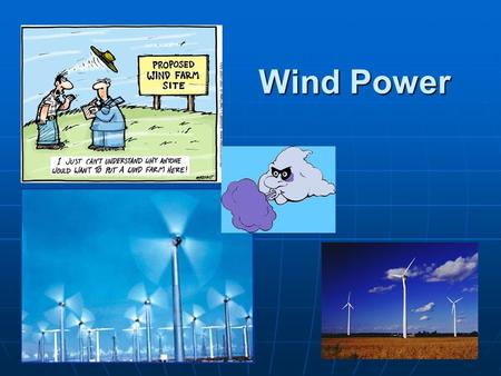 Wind Power. Approximately 2% of the solar power that reaches the earth’s surface is converted into wind. Approximately 2% of the solar power that reaches.