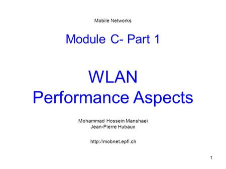 Module C- Part 1 WLAN Performance Aspects