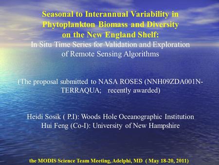 Seasonal to Interannual Variability in Phytoplankton Biomass and Diversity on the New England Shelf: In Situ Time Series for Validation and Exploration.