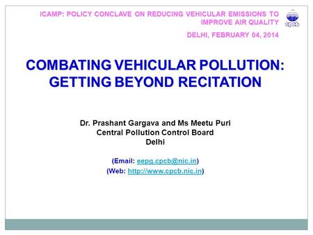 COMBATING VEHICULAR POLLUTION: GETTING BEYOND RECITATION