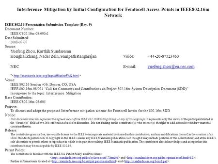 Interference Mitigation by Initial Configuration for Femtocell Access Points in IEEE802.16m Network IEEE 802.16 Presentation Submission Template (Rev.