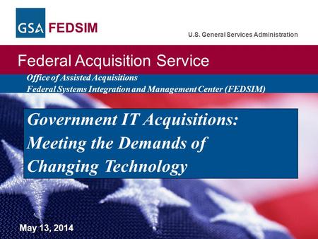 Government IT Acquisitions: Meeting the Demands of Changing Technology