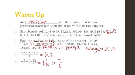 Warm Up. Lesson 54, Displaying Data in a Box-and- Whisker Plot Probability and Statistics.