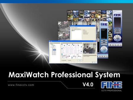 MaxiWatch Professional System