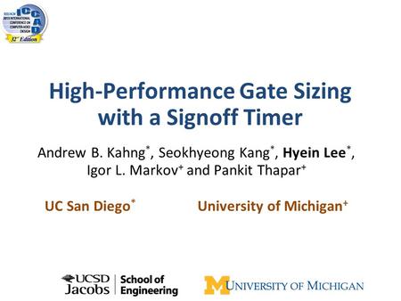 High-Performance Gate Sizing with a Signoff Timer
