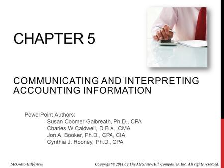 Communicating and Interpreting accounting information