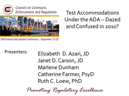 Test Accommodations Under the ADA – Dazed and Confused in 2010?