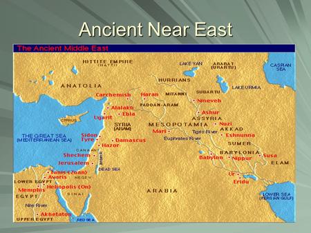 Ancient Near East.