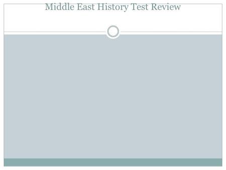 Middle East History Test Review. 1. Persian Gulf War 1990-1991 (1) CAUSE: (5) After Iraq invaded the oil-rich country of Kuwait in 1991, a military force.