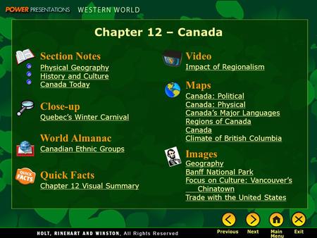 Chapter 12 – Canada Section Notes Video Maps Close-up World Almanac