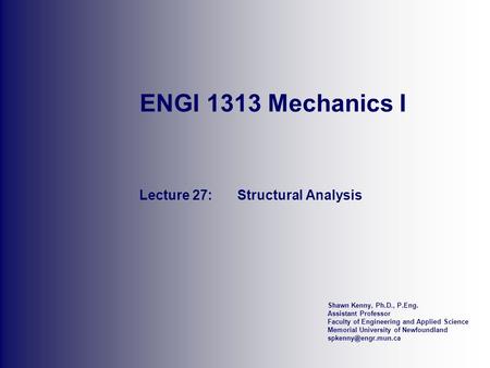 Lecture 27: Structural Analysis