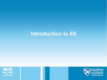 Introduction to 6S.