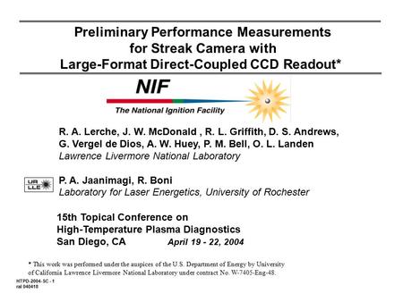 Preliminary Performance Measurements for Streak Camera with Large-Format Direct-Coupled CCD Readout* 15th Topical Conference on High-Temperature Plasma.