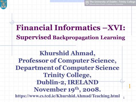 Financial Informatics –XVI: Supervised Backpropagation Learning