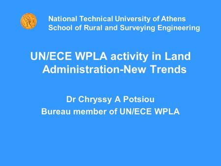 UN/ECE WPLA activity in Land Administration-New Trends