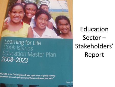 Education Sector – Stakeholders’ Report 2010/2011.