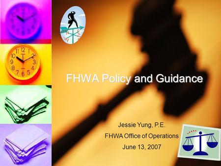 FHWA Policy and Guidance