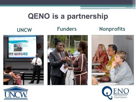 QENO is a partnership UNCW NonprofitsFunders What is all the quack about QENO? Well, we’ve got answers… You may be wondering…