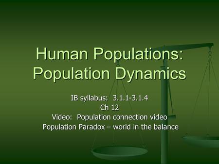 Human Populations: Population Dynamics