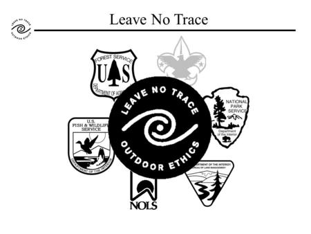 Leave No Trace. How big a deal is group size limits? Table 1. Wilderness area group size limits by management agency 1 (81% of areas in National Wilderness.