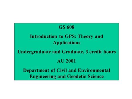 Introduction to GPS: Theory and Applications