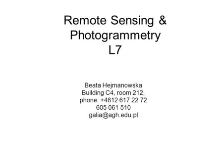 Remote Sensing & Photogrammetry L7