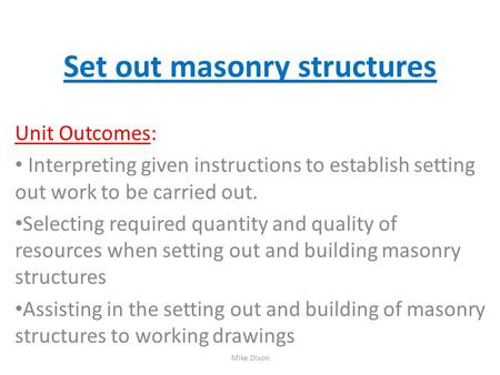 Set out masonry structures