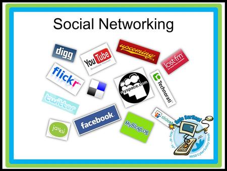 Social Networking. Lesson Objectives Explain the appropriate way to behave in a social network. Know how to adjust privacy settings in a social network.
