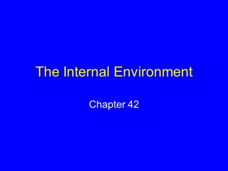 The Internal Environment Chapter 42. Animal Fluids Interstitial fluid lies between cells and other tissue components Blood transports substances by way.