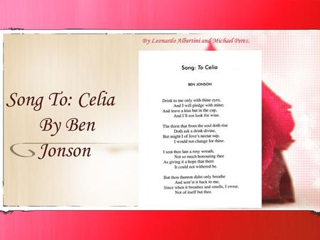 Song To: Celia By Ben Jonson
