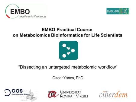on Metabolomics Bioinformatics for Life Scientists